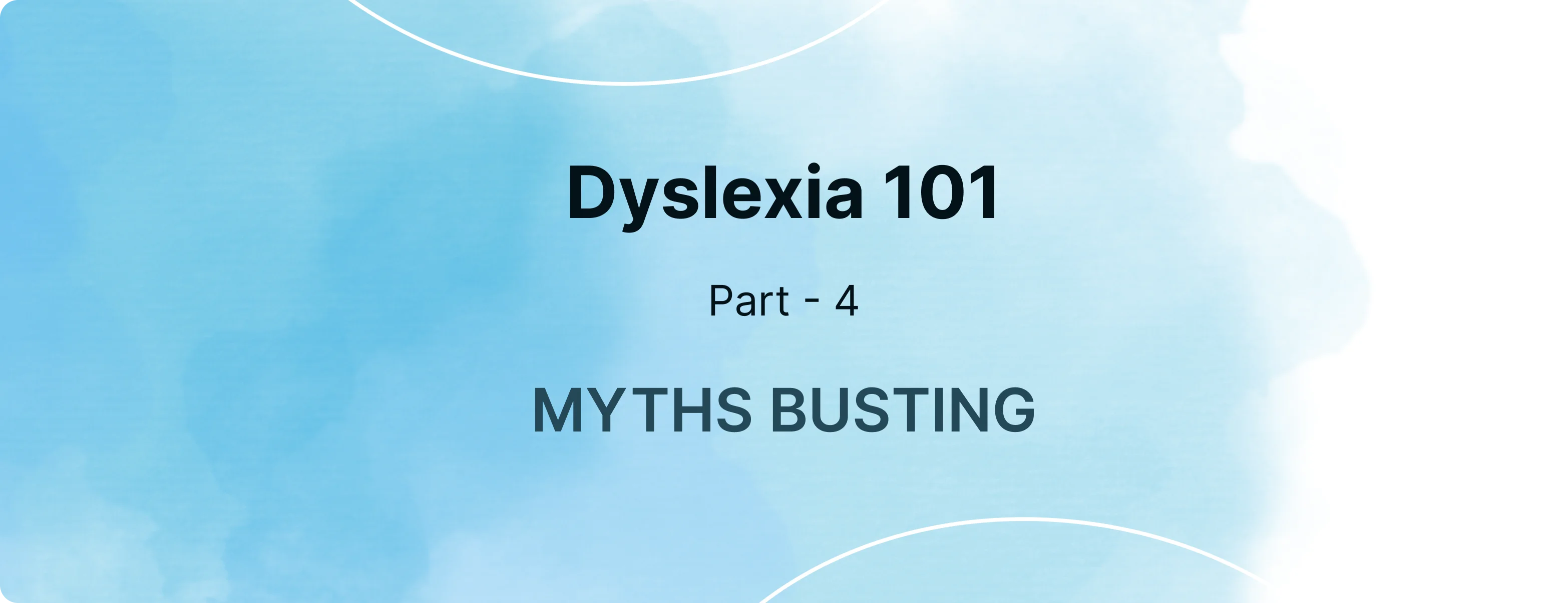 Dyslexia Myths